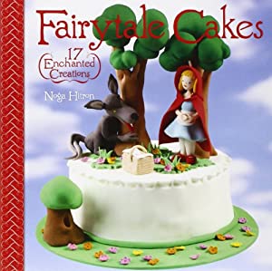 Fairytale Cakes Book