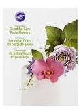 How to Make Beautiful Gum Paste Flowers Book 