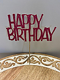 Happy Birthday Glitter Cake Topper - Hot Pink