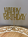 Happy Birthday Glitter Cake Topper - Gold