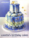 Colette's Birthday Cakes Book